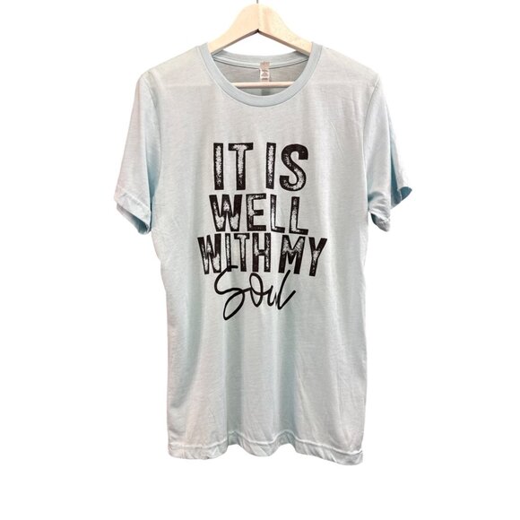 Bella Canvas Tops - It is well with my soul Graphic T Bella Canvas